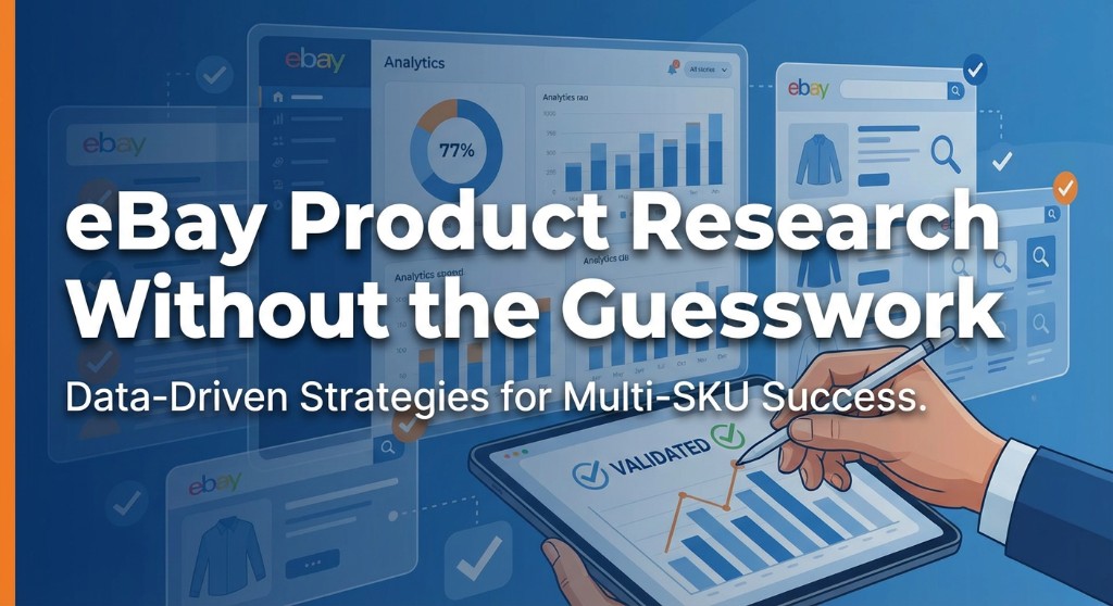How to Run eBay Product Research Without Guesswork in 2026